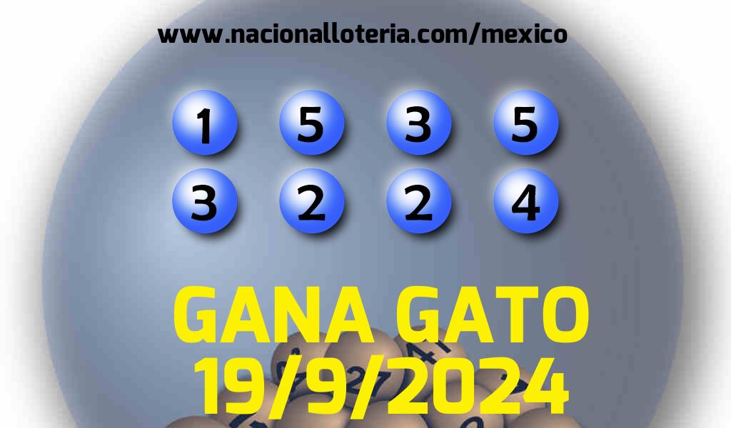 Resultados del Gana Gato del Jueves 19 de Septiembre de 2024