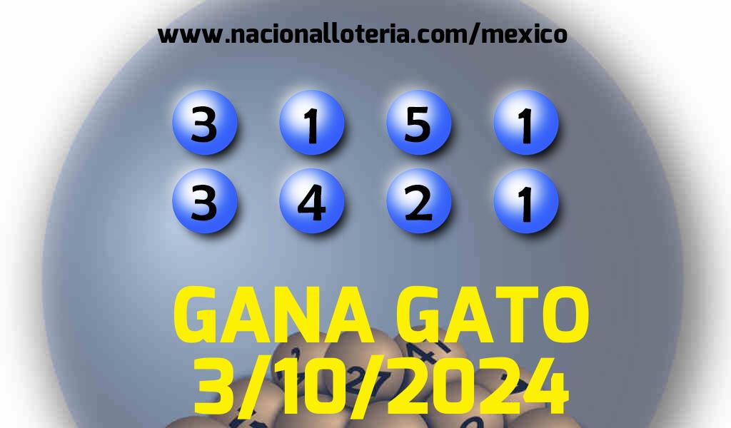 Resultados del Gana Gato del Jueves 3 de Octubre de 2024