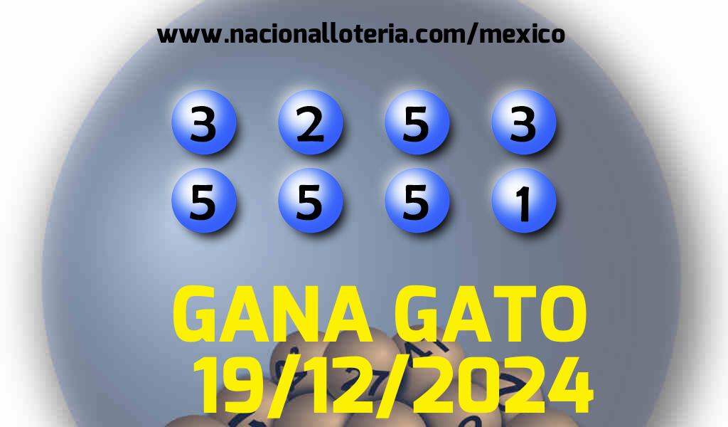 Resultados del Gana Gato del Jueves 19 de Diciembre de 2024