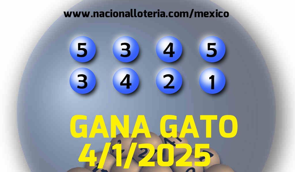 Resultados del Gana Gato del Sábado 4 de Enero de 2025