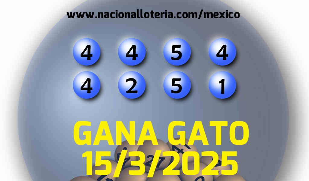 Resultados del Gana Gato del Sábado 15 de Marzo de 2025