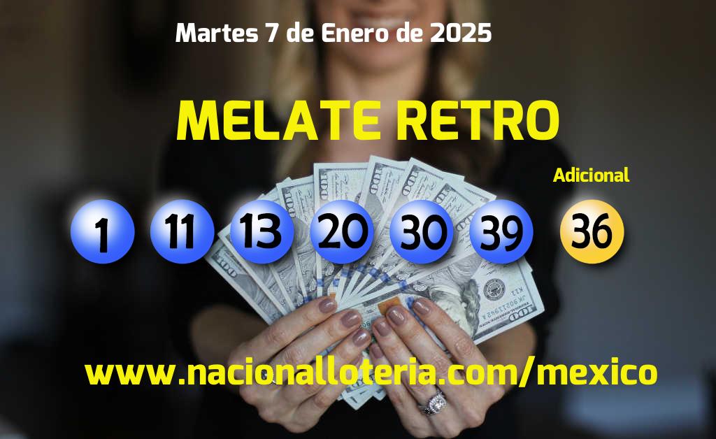 Resultados del Melate Retro del Martes 7 de Enero de 2025